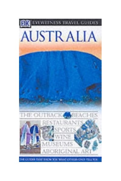 Australia (Eyewitness Travel Guides)